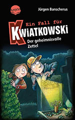 Ein Fall für Kwiatkowski (34). Der geheimnisvolle Zettel